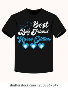  Best Boy Friend Nurse Edition Funny Boy Nurse T-shirt for Print on Demand Business and Printing Industry.