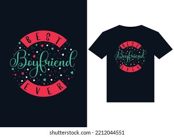 
Best boyfriend ever illustrations for print-ready T-Shirts design