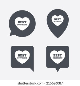 Best boyfriend sign icon. Heart love symbol. Map pointers information buttons. Speech bubbles with icons. Vector
