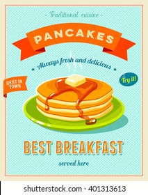 Best breakfast - vintage restaurant sign. Retro styled poster with pile of best in town pancakes with butter and maple syrup. Vector illustration, eps10.