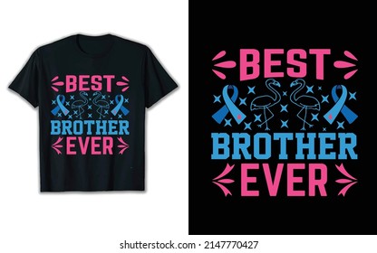 Best Brother Ever 00.eps shirt
