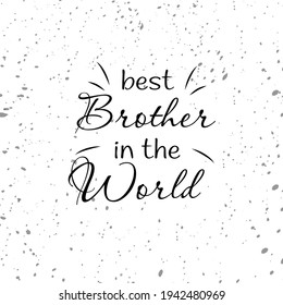 El mejor hermano del mundo