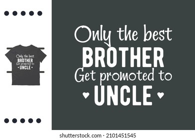 The best brothers get promoted to uncle
