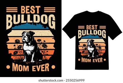 Mejor mamá bulldog nunca Diseño gráfico