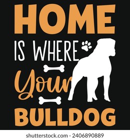 Best bulldogs typography or graphics tshirt design 