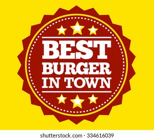 Best Burger In Town Label