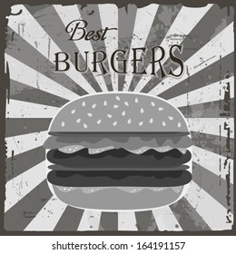 Best burgers vintage grey poster for all fast food cafe