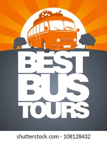 Best bus tours design template with retro bus.
