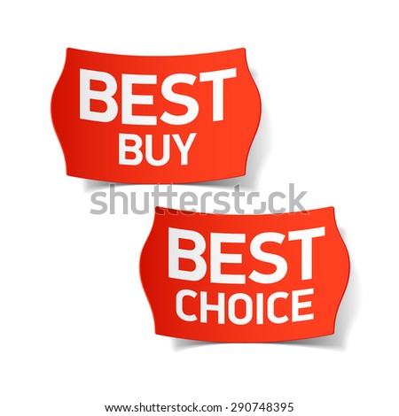 Best buy and best choice labels. Vector.