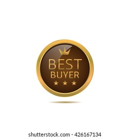 Best buyer label. Golden badge with stars and crown, Business concept