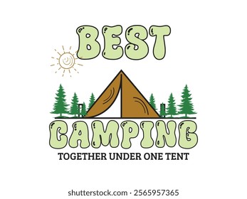 Best camping adventures t shirt design together under one tent