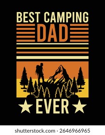 
BEST CAMPING DAD EVER TSHIRT DESIGN