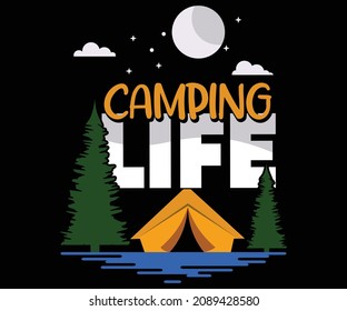 Best Camping Life T-Shirt Design for Camping Lover