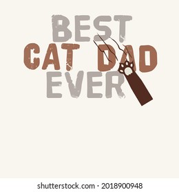 best cat dad ever father ayings funny hrow pillow cover 8 x 8 vector design illustration print poster