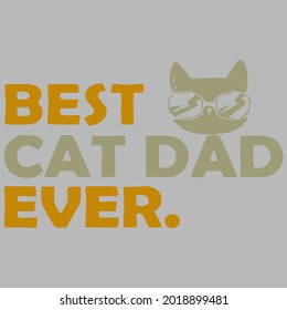 best cat dad ever funny ravel mug design vector illustration for use in design and print poster canvas