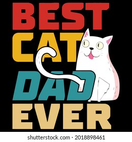 best cat dad ever long design vector illustration for use in design and print poster canvas