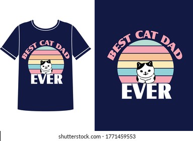 Best cat dad ever T-shirt design 