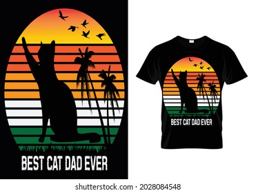 Best Cat Dad Ever T-shirt Design