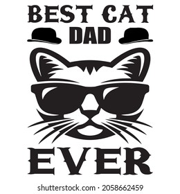 Best cat dad ever t-shirt design, vector file.