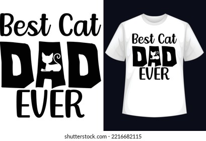Best cat dad ever t-shirt design