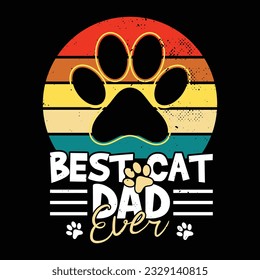 Best Cat Dad Ever, Valentine's day t-Shirt Design vector, T shirt design for happy valentine's day template, clothing print, t shirt mockup, Female fashion, Valentines day text design with red heart