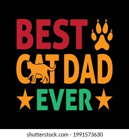 BEST CAT DAD EVER - VECTOR