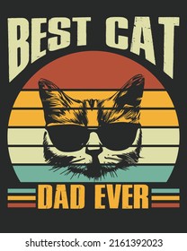 Best Cat Dad Ever Vintage Vector illustration. Father day background