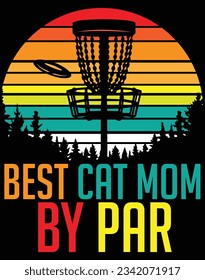 Best cat mom by par EPS file for cutting machine. You can edit and print this vector art with EPS editor.