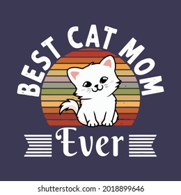 best cat mom ever art ote bag art design vector illustration for use in design and print poster canvas