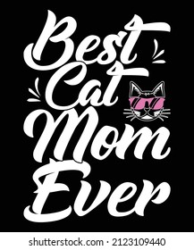best cat mom ever, cat t shirt design svg