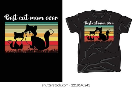 best cat mom ever t shirt design