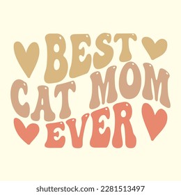 Mejor diseño de camiseta de Cat Mom Ever, archivo vectorial