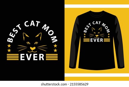 Best Cat Mom Ever T-Shirt Design Template