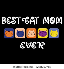 Best cat mom ever t-shirt design