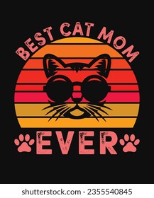 Best Cat Mom Ever T-Shirt Design, Cat Mom T-Shirt Design