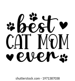 best cat mom ever vector arts