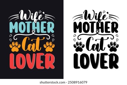 Best Cat Mom Typography T-Shirt Design. for women funny Mother's Day Gift. Vector Illustration, Colorful Graphic. Cat Mom-Mother's Day Typography 
