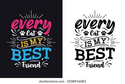 Best Cat Mom Typography T-Shirt Design. for women funny Mother's Day Gift. Vector Illustration, Colorful Graphic. Cat Mom-Mother's Day Typography 
