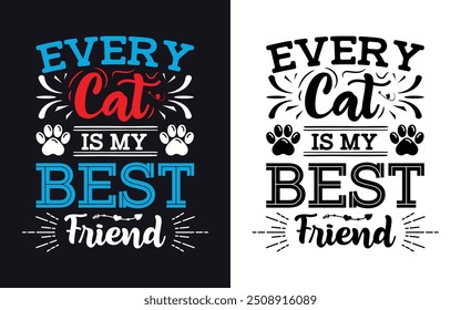 Best Cat Mom Typography T-Shirt Design. for women funny Mother's Day Gift. Vector Illustration, Colorful Graphic. Cat Mom-Mother's Day Typography 
