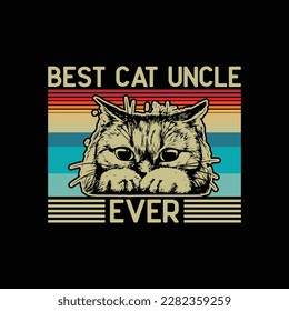 Best Cat Uncle Ever Shirt Vintage Retro Cat Dad Father Day