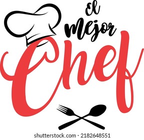 The best chef, Spanish version, lettering, cook chef lettering