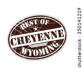 Best of Cheyenne grunge rubber stamp against white background
