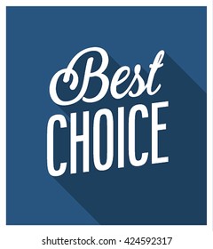 Best Choice Banner. Vector illustration.