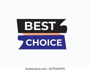 Best choice, clock, button, Application, Button, Background, vector, banner template, website, design,
