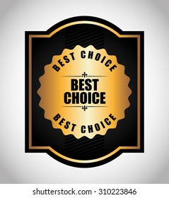 best choice design, vector illustration eps10 graphic 