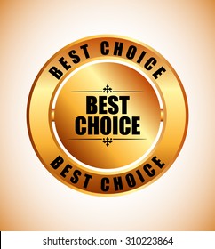 best choice design, vector illustration eps10 graphic 
