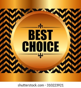 best choice design, vector illustration eps10 graphic 