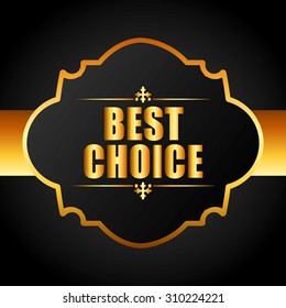 best choice design, vector illustration eps10 graphic 