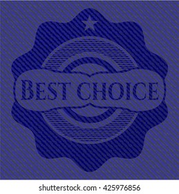 Best Choice emblem with denim high quality background