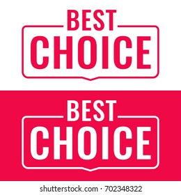 Best choice. Flat badge vector illustrations on white and red background.